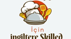 Restoran şefleri ingilterede çalışma ve yaşama iznine skilled worker vizesi ile hak kazanabilirler.