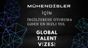 mühendis global talent mühendis ingiltere oturum mühendis ingilterede kalıcı oturum