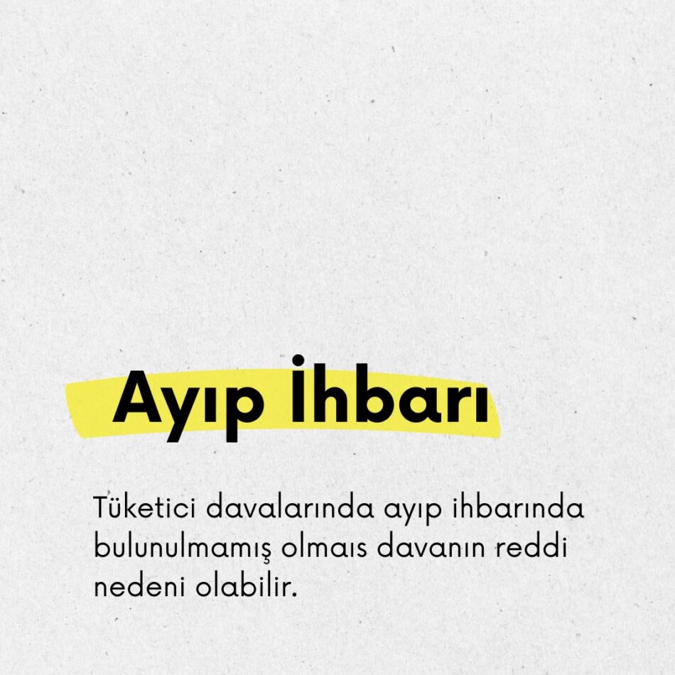 tüketici mahkemesi ayıp ihbarı ayıp ihbarı yargıtay ayıp ihbarı yargıtay hgk
