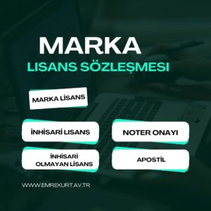 Marka lisans sözleşmesi yazılı şekil şartı, sicile kayıt ve uluslararası prosedürlerin anlatıldığı rehber görseli